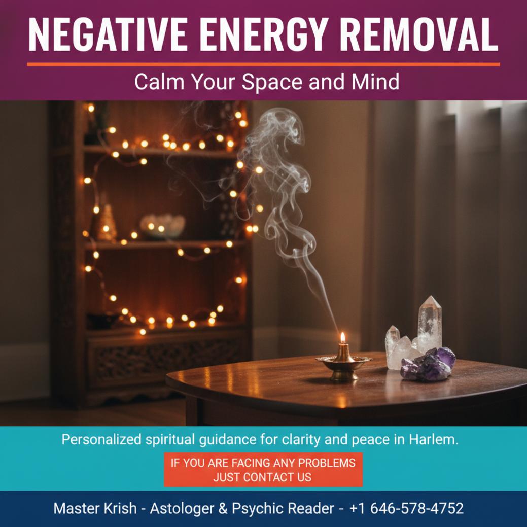 How Negative Energy Removal Helps in Harlem, NY Calm spiritual space showing negative energy removal in Harlem NYC